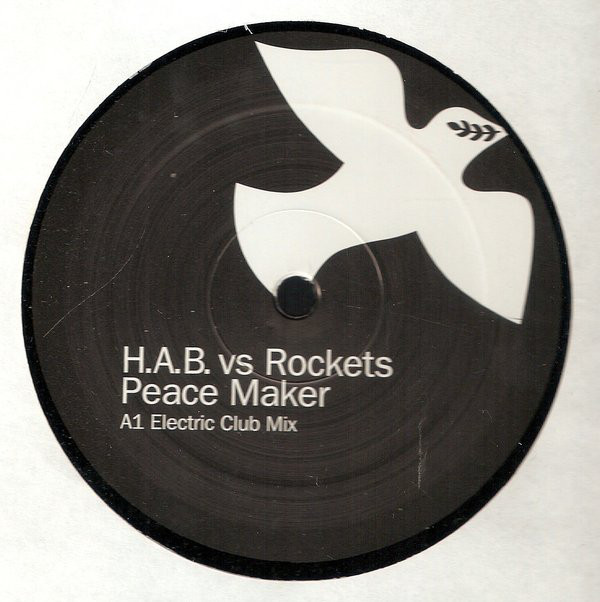 Cover H.A.B.* vs Rockets (2) - Peace Maker (12) Schallplatten Ankauf