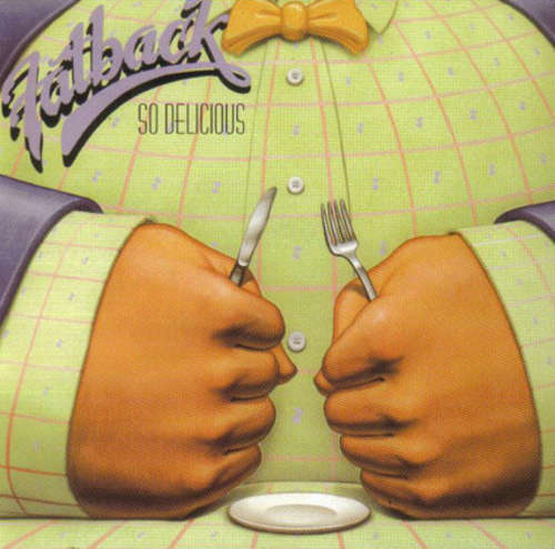 Cover Fatback* - So Delicious (LP, Album) Schallplatten Ankauf