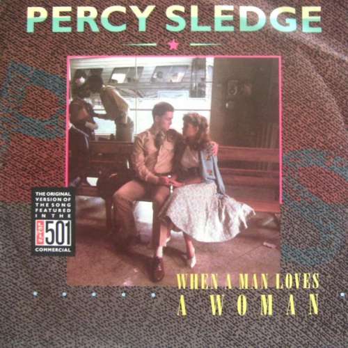 Cover Percy Sledge - When A Man Loves A Woman (7, Single, RE) Schallplatten Ankauf