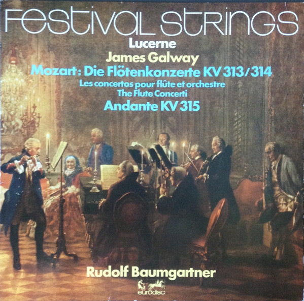 Cover Mozart* - James Galway, Lucerne Festival Strings*, Rudolf Baumgartner - Die Flötenkonzerte Kv 313/314 + Andante, KV 315  (LP, Quad) Schallplatten Ankauf