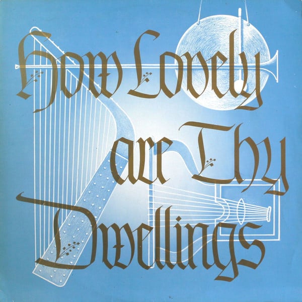 Cover Mixed And Male Choir Of The New Apostolic Church, Cape Town - How Lovely Are Thy Dwellings (LP) Schallplatten Ankauf