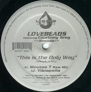 Cover Lovebeads Featuring Courtney Grey - This Is The Only Way (Remixes) (12) Schallplatten Ankauf