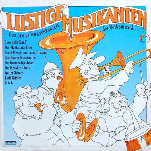 Cover Various - Lustige Musikanten (Das Große Wunschkonzert Der Volksmusik) (2xLP, Comp) Schallplatten Ankauf