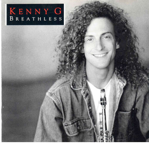 Cover Kenny G (2) - Breathless (CD, Album, Club) Schallplatten Ankauf