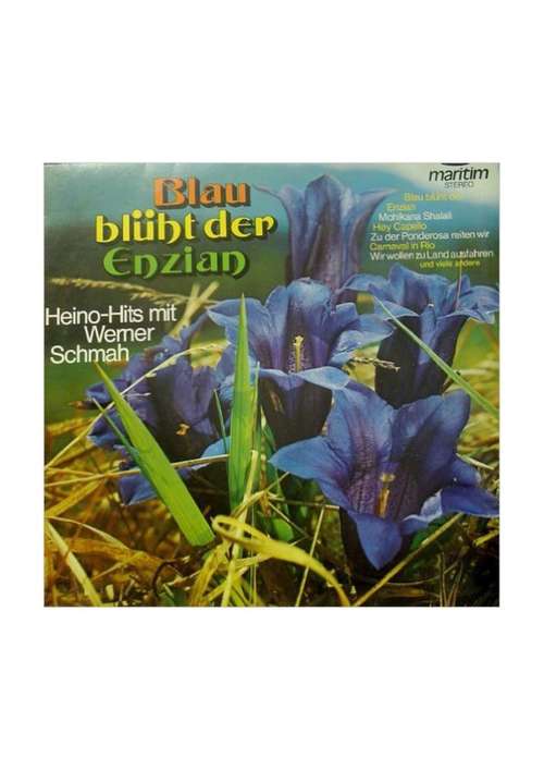 Cover Werner Schmah - Blau Blüht Der Enzian - Heino-Hits Mit Werner Schmah (LP) Schallplatten Ankauf