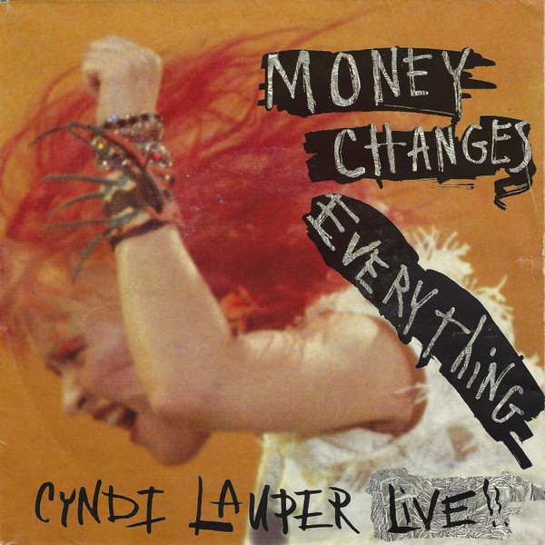 Bild Cyndi Lauper - Money Changes Everything (Live) (7, Single) Schallplatten Ankauf