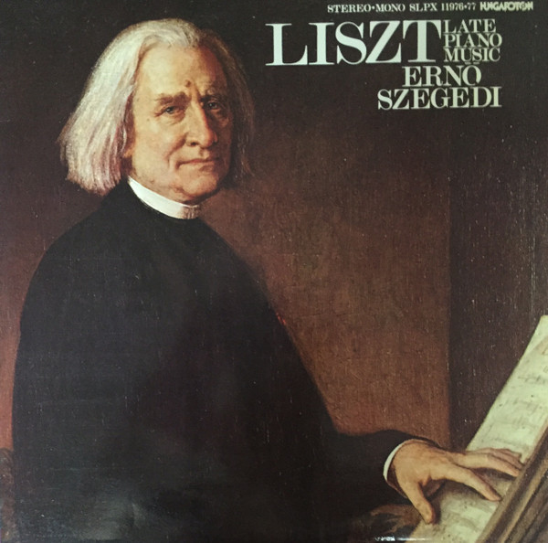 Cover Liszt*, Ernő Szegedi* - Late Piano Music  (2xLP, Mono) Schallplatten Ankauf