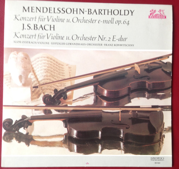 Cover Felix Mendelssohn-Bartholdy, Johann Sebastian Bach - Konzert Für Violine Und Orchester E-moll Op.64 / Nr.2 E-dur, BWV 1042 (LP) Schallplatten Ankauf