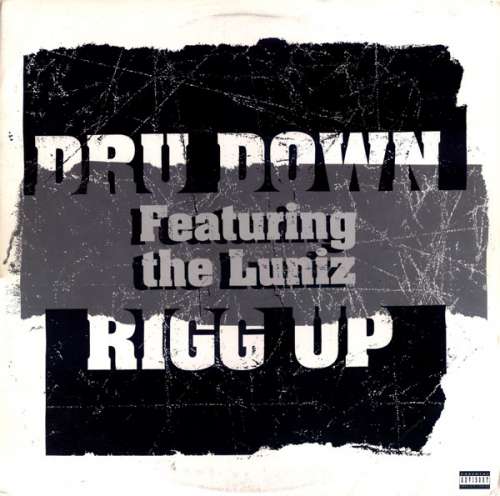 Cover Dru Down Featuring The Luniz* - Rigg Up / Ice Cream Man (12, Single) Schallplatten Ankauf