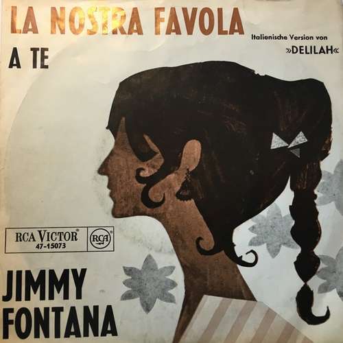 Cover Jimmy Fontana - La Nostra Favola (7) Schallplatten Ankauf