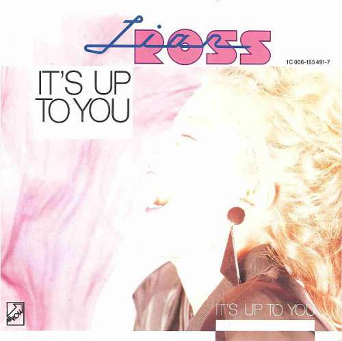 Cover Lian Ross - It's Up To You (7, Single) Schallplatten Ankauf