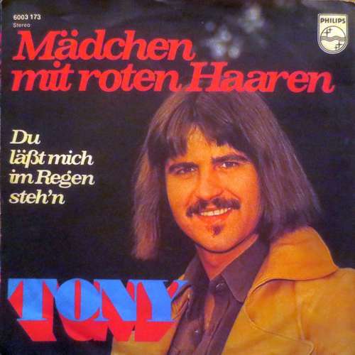 Cover Tony (9) - Mädchen Mit Roten Haaren (7, Single) Schallplatten Ankauf