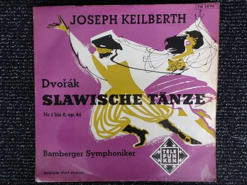 Cover Dvořák* - Joseph Keilberth, Bamberger Symphoniker - Slawische Tänze Nr. 1 Bis 8, Op. 46 (10, MiniAlbum) Schallplatten Ankauf