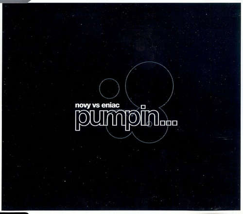 Cover Novy vs. Eniac - Pumpin... (CD, Maxi) Schallplatten Ankauf