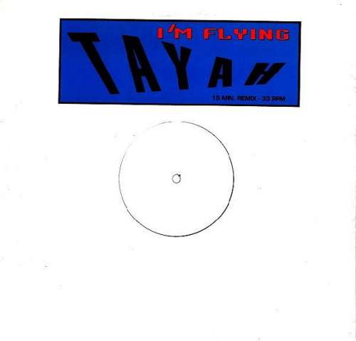 Cover Tayah - I'm Flying (12, S/Sided, Ltd) Schallplatten Ankauf