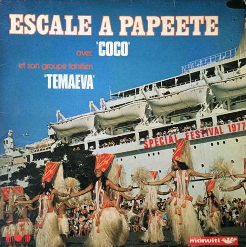 Cover Coco* Avec Son Groupe Tahitien Temaeva* - Escale A Papeete (LP, Album) Schallplatten Ankauf