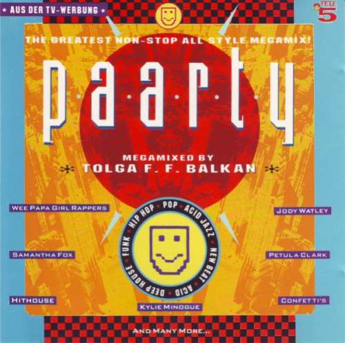 Cover Various - Paarty - The Greatest Non-Stop All Style Megamix (CD, Comp, Mixed) Schallplatten Ankauf