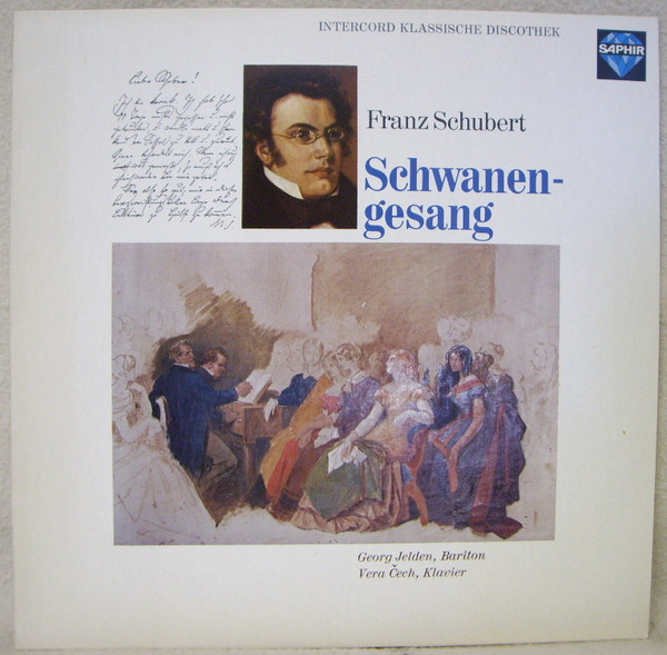 Bild Franz Schubert, Georg Jelden, Vera Čech - Schwanengesang (LP, RP) Schallplatten Ankauf