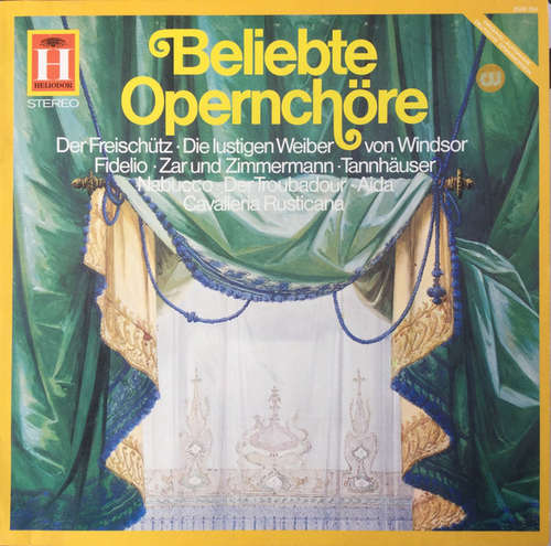 Cover Opernchöre - Beliebte Opernchöre (LP, Album) Schallplatten Ankauf