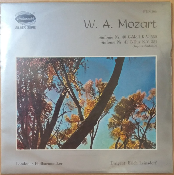 Cover Wolfgang Amadeus Mozart, Londoner Philharmoniker*, Erich Leinsdorf - Sinfonie Nr. 40 G-Moll K.V. 550 / Sinfonie Nr. 41 C-Dur K.V. 551 (Jupiter-Sinfonie) (LP, Album) Schallplatten Ankauf