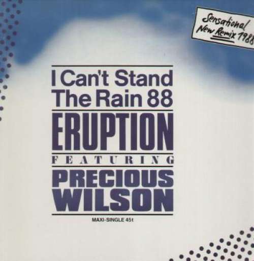 Cover Eruption (4) Featuring Precious Wilson - I Can't Stand The Rain 88 (12, Maxi) Schallplatten Ankauf