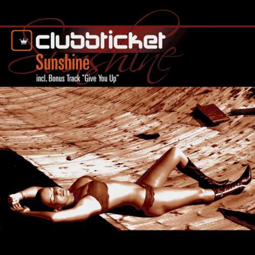 Cover Clubbticket - Sunshine (12) Schallplatten Ankauf