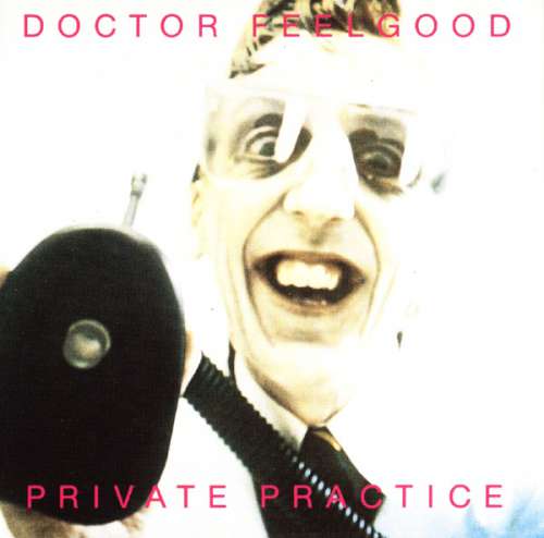 Cover Dr. Feelgood - Private Practice (LP, Album) Schallplatten Ankauf