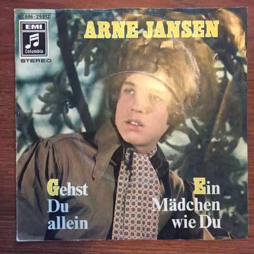 Cover Arne Jansen (2) - Gehst Du Allein / Ein Mädchen Wie Du (7) Schallplatten Ankauf