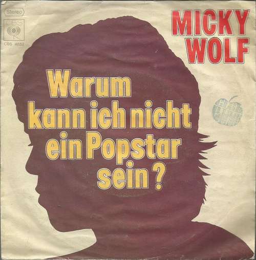 Bild Micky Wolf - Warum Kann Ich Nicht Ein Popstar Sein? (7, Single, Promo) Schallplatten Ankauf