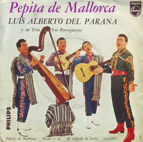 Cover Luis Alberto Del Parana Y Su Trio Los Paraguayos - Pepita de Mallorca (7, EP) Schallplatten Ankauf
