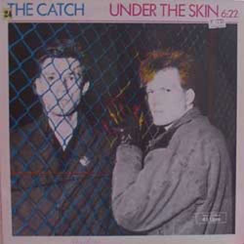 Cover The Catch - Under The Skin (12, Maxi) Schallplatten Ankauf