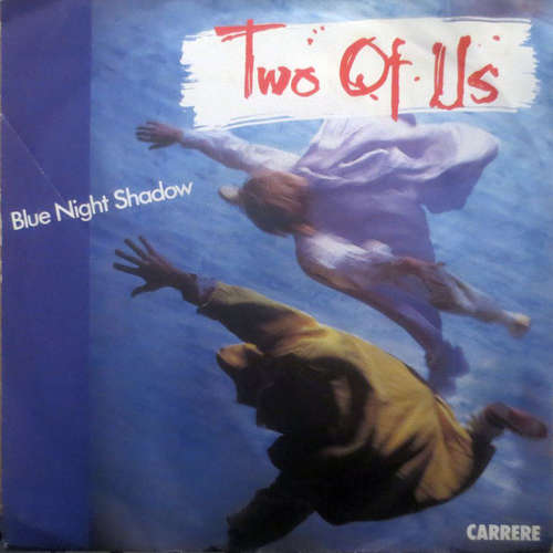 Cover Two Of Us - Blue Night Shadow (7, Single) Schallplatten Ankauf