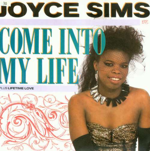 Cover Joyce Sims - Come Into My Life (7, Single) Schallplatten Ankauf