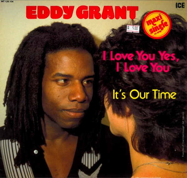 Cover Eddy Grant - I Love You Yes, I Love You (12, Maxi) Schallplatten Ankauf