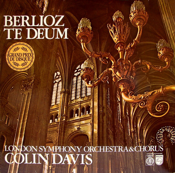 Cover Berlioz* : London Symphony Orchestra* & Chorus*, Colin Davis* - Te Deum (LP, Album) Schallplatten Ankauf