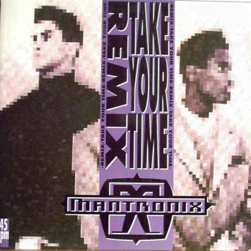 Cover Mantronix - Take Your Time (Remix) (12) Schallplatten Ankauf