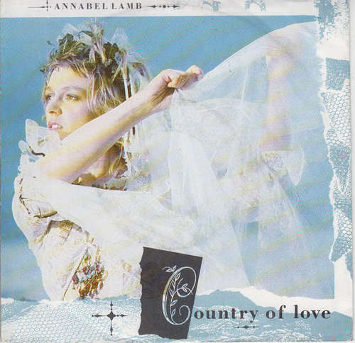 Cover Annabel Lamb - Country Of Love (7, Single) Schallplatten Ankauf