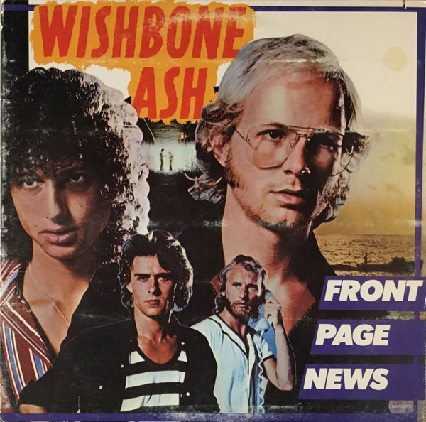 Cover Wishbone Ash - Front Page News (LP, Album, Pin) Schallplatten Ankauf