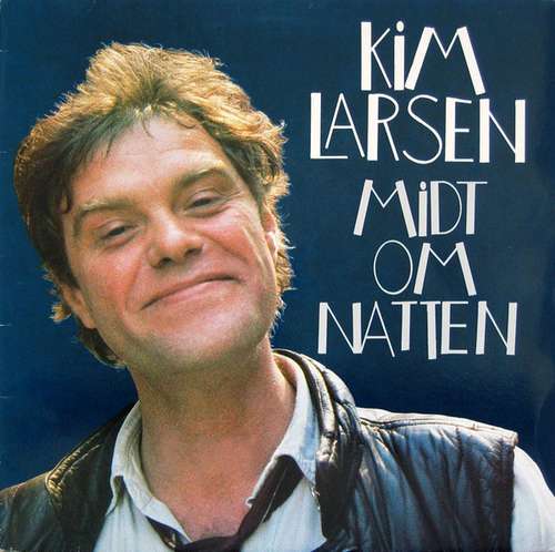 Cover Kim Larsen - Midt Om Natten (LP, Album) Schallplatten Ankauf