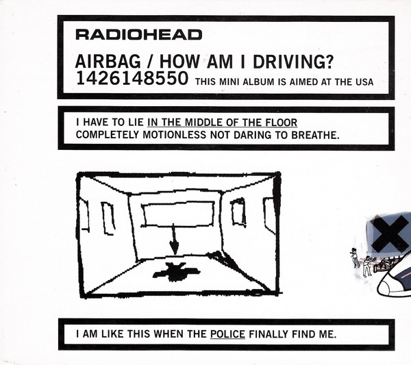 Cover Radiohead - Airbag / How Am I Driving? (CD, MiniAlbum, Comp, Dig) Schallplatten Ankauf