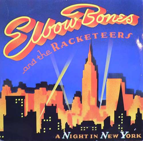 Cover Elbow Bones And The Racketeers - A Night In New York (12, Single) Schallplatten Ankauf