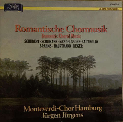Cover Monteverdi-Chor Hamburg • Jürgen Jürgens - Romantische Chormusik • Schubert • Schumann • Mendelssohn-Bartholdy • Brahms • Hauptmann • Reger (LP, Album) Schallplatten Ankauf