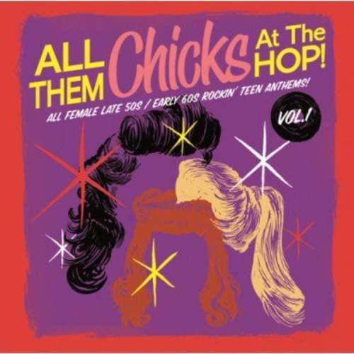 Cover Various - All Them Chicks At The Hop! Vol.1 (LP, Comp, Ltd, 500) Schallplatten Ankauf