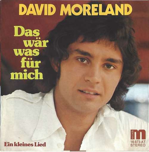 Cover David Moreland - Das Wär Was Für Mich (7, Single) Schallplatten Ankauf