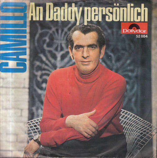 Bild Camillo* - An Daddy Persönlich (7, Single, Mono) Schallplatten Ankauf