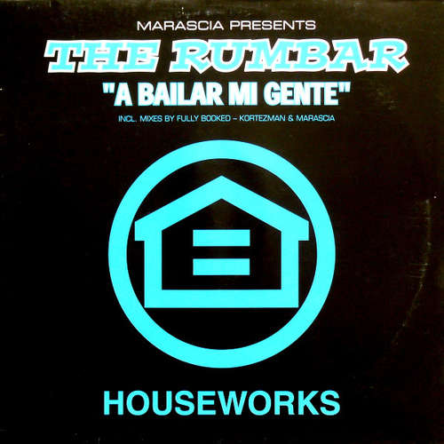 Cover The Rumbar - A Bailar Mi Gente (12) Schallplatten Ankauf