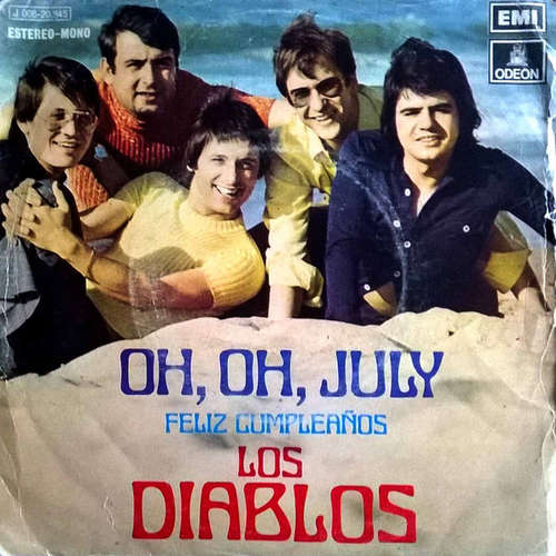 Cover Los Diablos (2) - Oh, Oh, July / Feliz Cumpleaños (7, Single) Schallplatten Ankauf