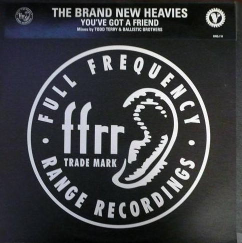 Cover The Brand New Heavies - You've Got A Friend (2x12, Promo) Schallplatten Ankauf