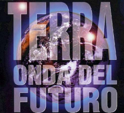 Cover Onda Del Futuro - Terra (12) Schallplatten Ankauf