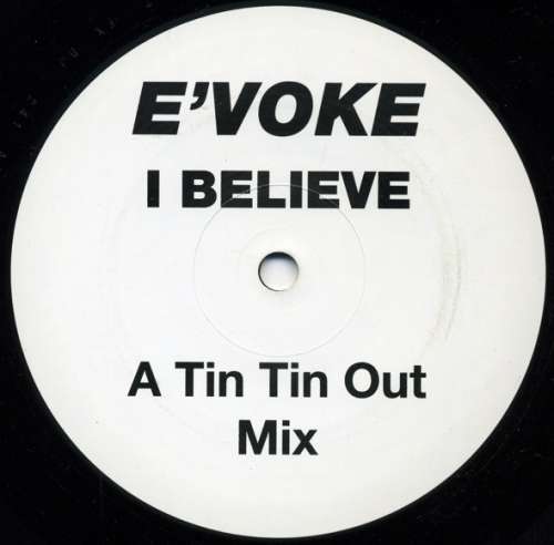 Cover E'voke - I Believe (12, Promo) Schallplatten Ankauf